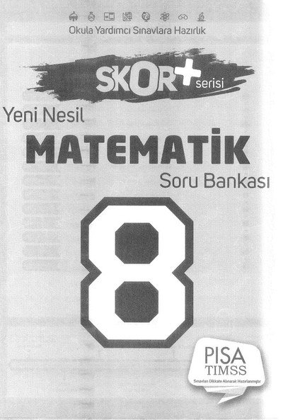 YENİ NESİL MATEMATİK SORU BANKASI SKOR+ SERİSİ Vivo Fotokopi Merkezi