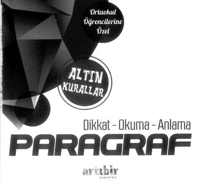 ALTIN KURALLAR DİKKAT OKUMA ANLAMA PARAGRAF Vivo Fotokopi Merkezi