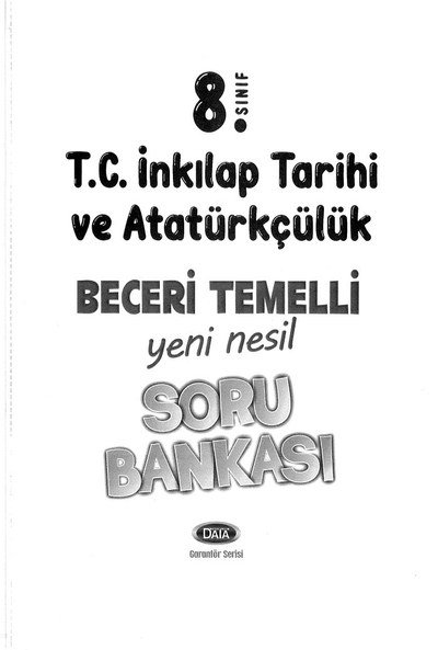 T.C. İNKILAP TARİHİ VE ATATÜRKÇÜLÜK YENİ NESİL SORU BANKASI