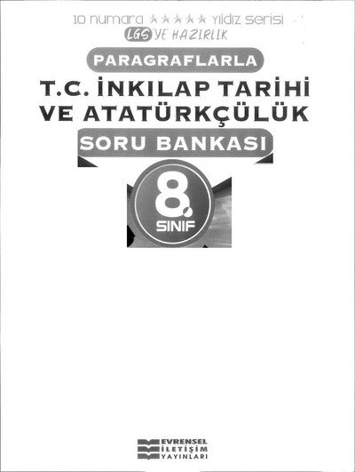 PARAGRAFLARLA T.C. İNKILAP TARİHİ VE ATATÜRKÇÜLÜK SORU BANKASI Vivo Fotokopi Merkezi