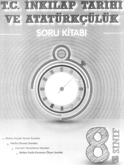T.C. İNKILAP TARİHİ VE ATATÜRKÇÜLÜK SORU KİTABI KRONOMETRE