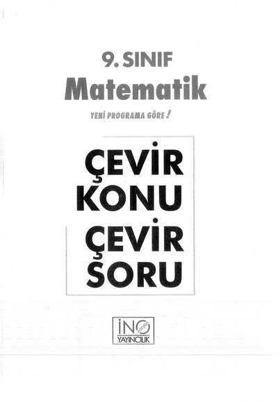 MATEMATİK ÇEVİR KONU ÇEVİR SORU