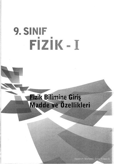 FİZİK - 1 FİZİK BİLİMİNE GİRİŞ MADDE VE ÖZELLİKLERİ Vivo Fotokopi Merkezi