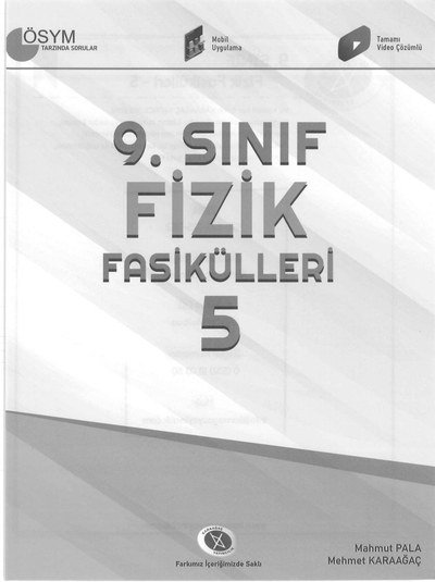 FİZİK FASİKÜLLERİ 5 ÖSYM TARZINDA SORULAR Vivo Fotokopi Merkezi