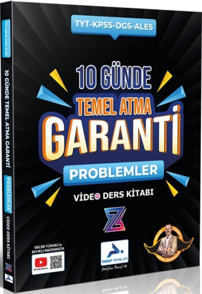 2025 TYT-KPSS-DGS-ALES 10 Günde Temel Atma Garanti Problemler Video Ders Kitabı Paraf Yayınları (Selim Yüksel Bıyıklı Matematik) Vivo Fotokopi Merkezi
