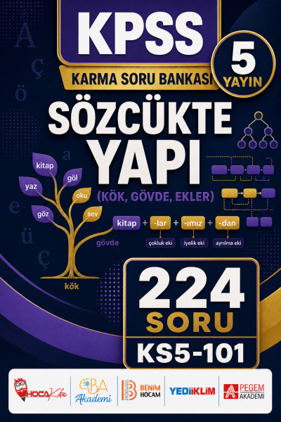 Sözcükte Yapı (Kök, Gövde, Ekler) 5 Yayın 224 Soru
