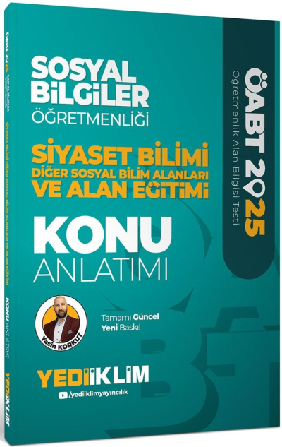 2025 ÖABT Sosyal Bilgiler Öğretmenliği Siyaset Bilimi Diğer Sosyal Bilim Alanları ve Alan Eğitimi Konu Anlatımı Yediiklim Yayınlar Vivo Fotokopi Merkezi
