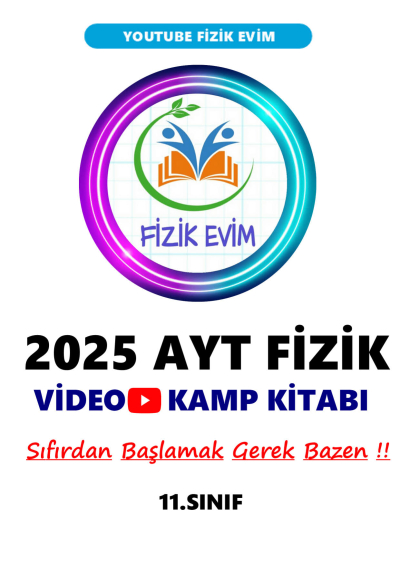 2025 AYT FİZİK Video Kamp Kitabı Youtube Fizik Evim Vivo Fotokopi Merkezi