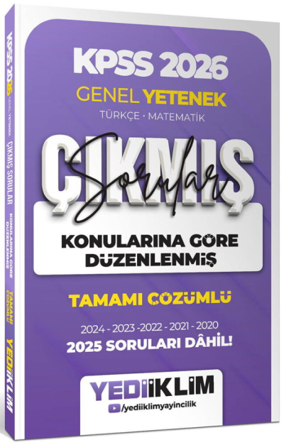 2026 KPSS Genel Yetenek Konularına Göre Düzenlenmiş Tamamı Çözümlü Çıkmış Sorular (2020-2025) Yediiklim Yayınları Vivo Fotokopi Merkezi