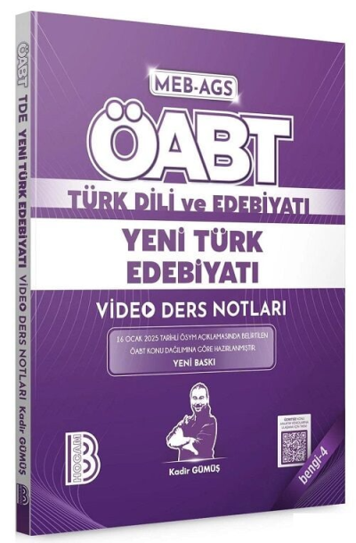 2025 ÖABT MEB-AGS Türk Dili ve Edebiyatı Yeni Türk Edebiyatı Video Ders Notları Bengi-4 Kadir Gümüş Benim Hocam Yayınları