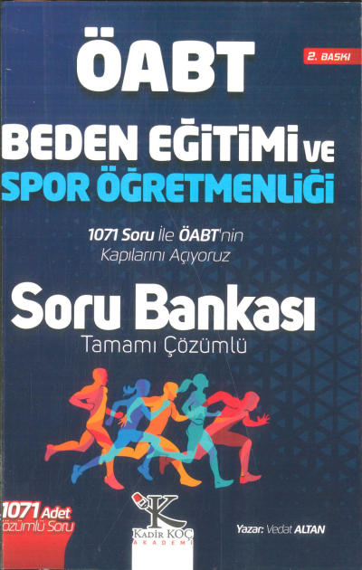 BEDEN EĞİTİMİ VE SPOR ÖÜRETMENLİĞİ 1071 TAMAMI ÇÖZÜMLÜ SORU BANKASI Vivo Fotokopi Merkezi