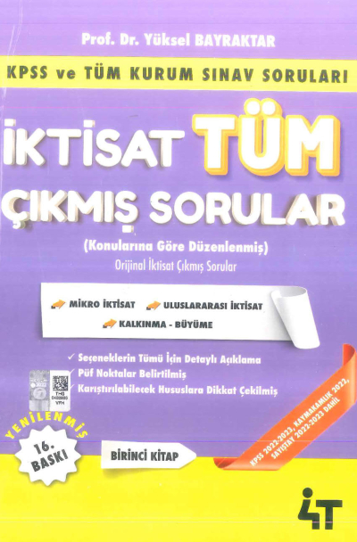 İktisat Tüm Çıkmış Sorular 1. Kitap 4T Yayınevi Yüksel Bayraktar Vivo Fotokopi Merkezi