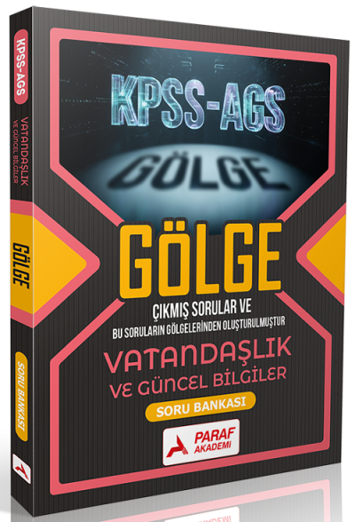 2026 KPSS MEB-AGS Vatandaşlık ve Güncel Bilgiler Gölge Soru Bankası Paraf Akademi Yayınları Vivo Fotokopi Merkezi