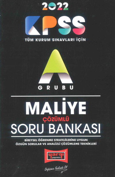 KPSS - A MALİYE ÇÖZÜMLÜ SORU BANKASI 2022