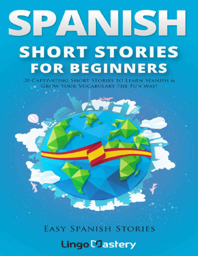 Spanish Short Stories For Beginners (İspanyolca) Vivo Fotokopi Merkezi