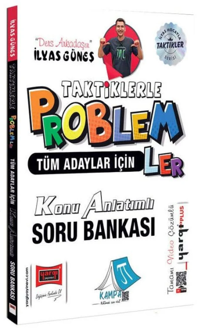 TYT AYT KPSS Tüm Adaylar İçin Taktiklerle Problemler Konu Anlatımlı Soru Bankası Çözümlü - İlyas Güneş Yargı Yayınları Vivo Fotokopi Merkezi