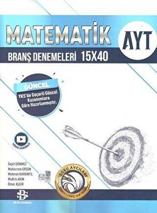 AYT Matematik 15 x 40 Branş Denemeleri Bilgi Sarmal Yayınları Vivo Fotokopi Merkezi