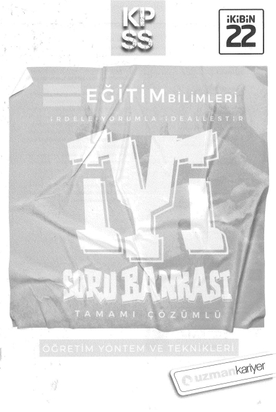 ÖĞRETİM YÖNTEM VE TEKNİKLERİ İYİ SORU BANKASI ÇÖZÜMLÜ Vivo Fotokopi Merkezi