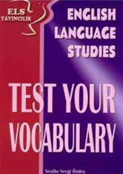 ENGLISH LANGUAGE STUDIES TEST YOUR VOCABULARY Vivo Fotokopi Merkezi
