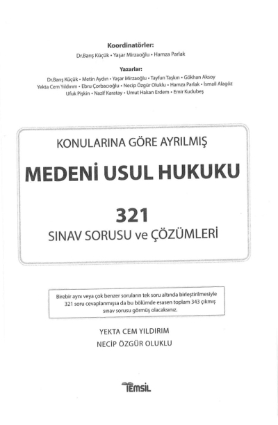 KONULARINA GÖRE AYRILMIŞ MEDENİ USUL HUKUKU 321 SINAV SORUSU VE ÇÖZÜMLERİ Vivo Fotokopi Merkezi