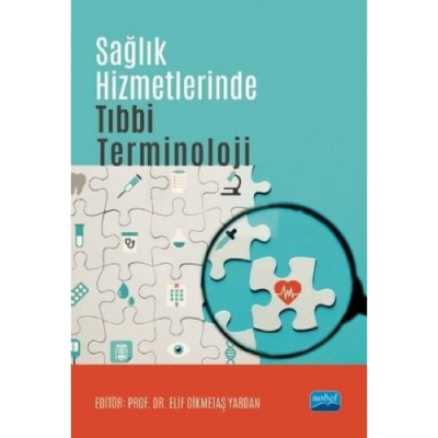 Sağlık Hizmetlerinde Tıbbi Terminoloji Nobel Akademik Yayıncılık Vivo Fotokopi Merkezi