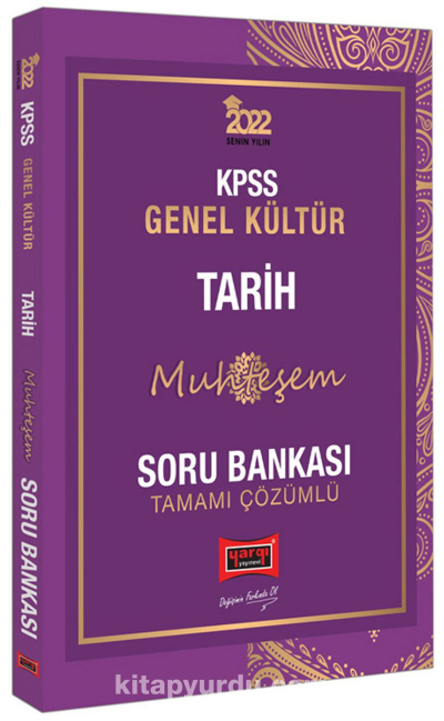 2022 KPSS Genel Yetenek Genel Kültür MUHTEŞEM TARİH Soru Bankası 
