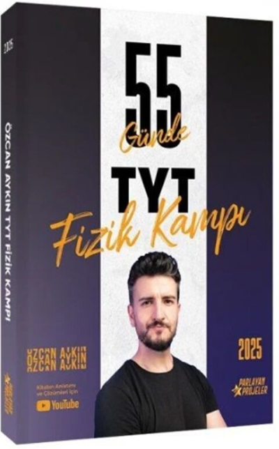 2025 TYT Fizik Kampı Video Ders Takip Kitabı Özcan Aykın Parlayan Projeler Vivo Fotokopi Merkezi