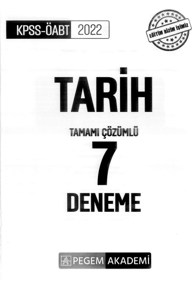 TARİH TAMAMI ÇÖZÜMLÜ 7 DENEME