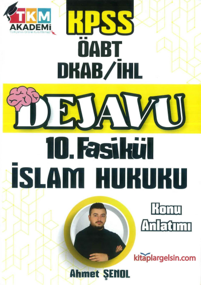 DEJAVU 10. FASİKÜL İSLAM HUKUKU Vivo Fotokopi Merkezi