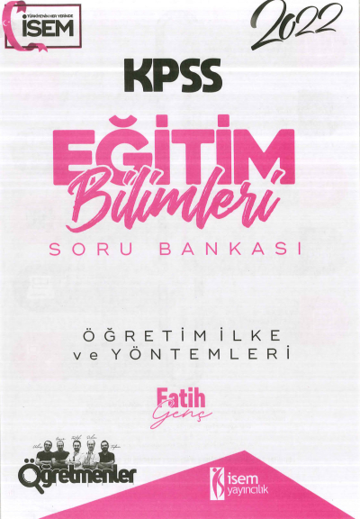 ÖĞRETİM İLKE VE YÖNTEMLERİ SORU BANKASI