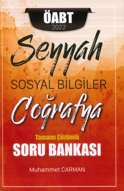 SEYYAH SOSYAL BİLGİLER COĞRAFYA TAMAMI ÇÖZÜMLÜ SORU BANKASI