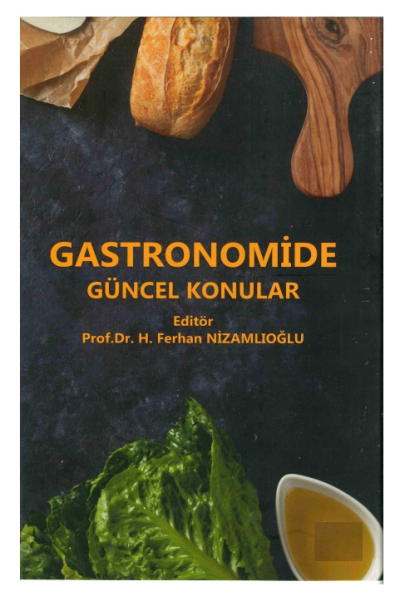 Gastronomide Güncel Konular Ferhan Nizamlıoğlu Vivo Fotokopi Merkezi