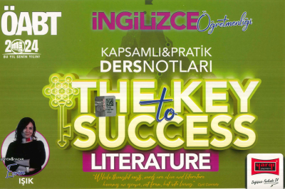 ÖABT İNGİLİZCE THE KEY TO SUCCESS PRATİK DERS NOTLARI (LITERATURE) Vivo Fotokopi Merkezi