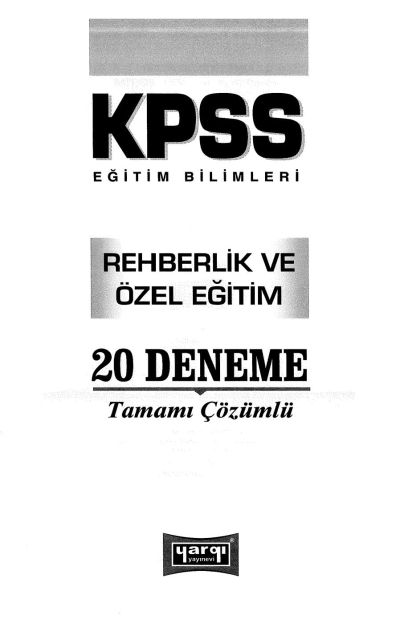REHBERLİK VE ÖZEL EĞİTİM 20 Lİ DENEME