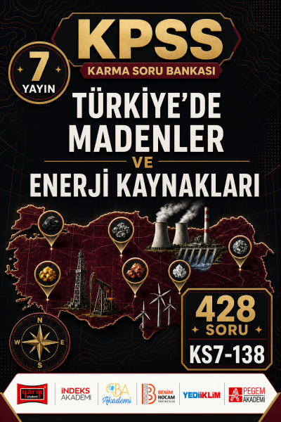 Türkiye’de Madenler ve Enerji Kaynakları 7 Yayın 428 Soru