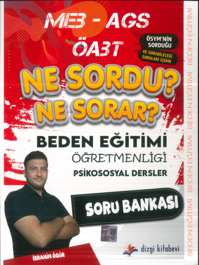 2025 ÖABT MEB-AGS Beden Eğitimi Öğretmenliği Psikososyal Dersler Ne Sordu Ne Sorar Soru Bankası Dizgi Kitap Yayınları Vivo Fotokopi Merkezi