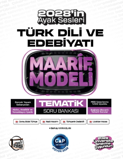 2028 Üniversiteye Hazırlık Türk Dili ve Edebiyatı Ders Platosu Maarif Modeli Tematik Soru Bankası Çap Yayınları Vivo Fotokopi Merkezi