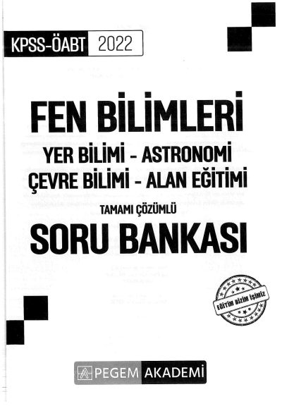 FEN BİLİMLERİ YER BİLİMİ - ASTRONOMİ - ÇEVRE BİLİMİ-ALAN EĞİTİMİ TAMAMI ÇÖZÜMLÜ SORU BANKASI Vivo Fotokopi Merkezi