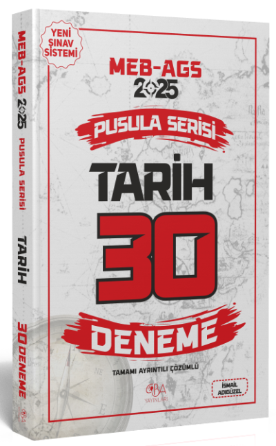 2025 MEB-AGS Tarih 30 Deneme Çözümlü Pusula Serisi CBA Yayınları Vivo Fotokopi Merkezi