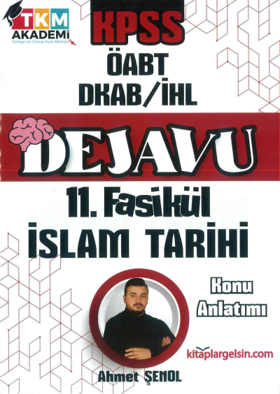 DEJAVU 11. FASİKÜL İSLAM TARİHİ Vivo Fotokopi Merkezi