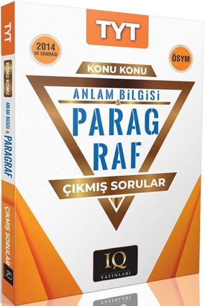 TYT Paragraf Çıkmış Sorular 2014 ve Sonrası IQ Yayınları Vivo Fotokopi Merkezi