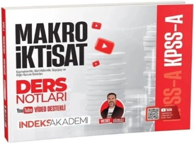 KPSS A Grubu Makro İktisat Video Ders Notları Mesut Güzelli İndeks Akademi Yayıncılık Vivo Fotokopi Merkezi