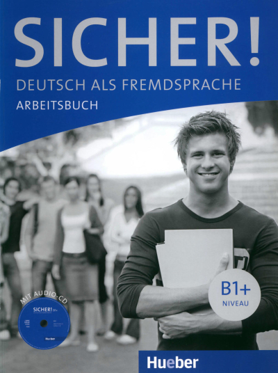 SICHER! B1+ ARBEITSBUCH