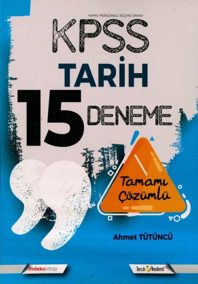 NET 15 TARİH TAMAMI ÇÖZÜMLÜ DENEME