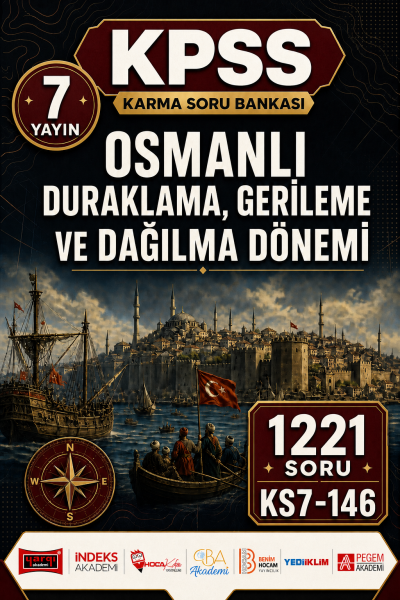 Osmanlı Duraklama, Gerileme ve Dağılma Dönemi 7 Yayın 1221 Soru Vivo Fotokopi Merkezi