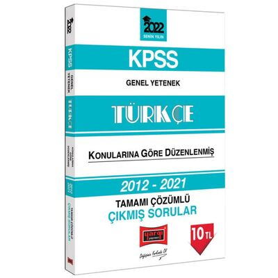 2022 KPSS Genel Yetenek Türkçe Tamamı Çözümlü Çıkmış Sorular 2012-2021