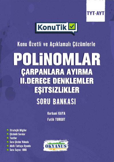 TYT AYT KonuTik Polinomlar Çarpanlara Ayırma II. Derece Denklemler Ve Eşitsizlikler Soru Bankası Okyanus Yayınları Vivo Fotokopi Merkezi