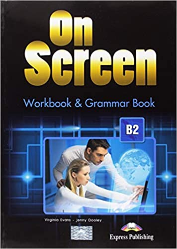 ON SCREEN WORKBOOK & GRAMMAR BOOK B2 Vivo Fotokopi Merkezi