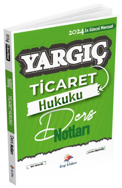 Dizgi Kitap 2024 Hakimlik YARGIÇ Ticaret Hukuku Ders Notları - Mustafa Dinçdemir, Ufuk Arslan Dizgi Kitap Vivo Fotokopi Merkezi