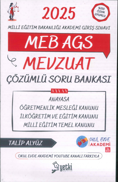 2025 MEB AGS Mevzuat Çözümlü Soru Bankası Yetki Kitap